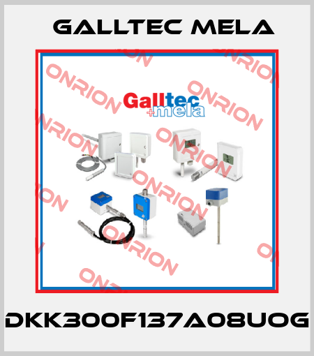 DKK300F137A08UOG Galltec Mela