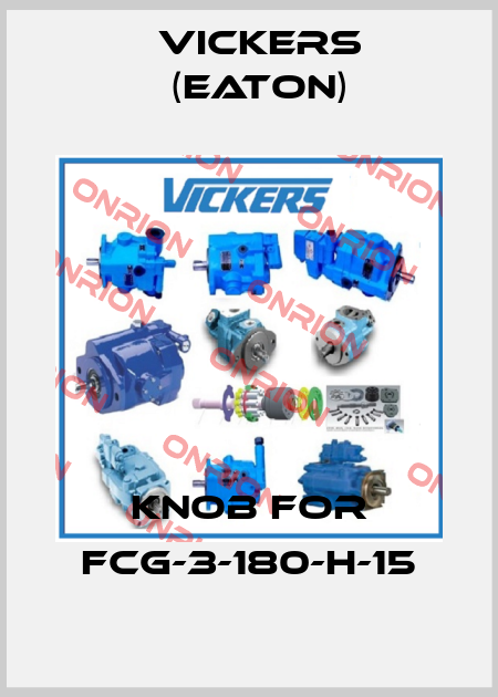 knob for FCG-3-180-H-15 Vickers (Eaton)