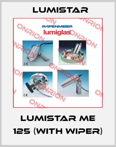 Lumistar ME 125 (with wiper) Lumistar