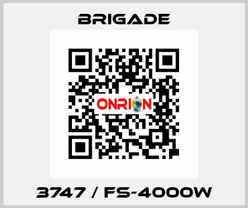 3747 / FS-4000W Brigade