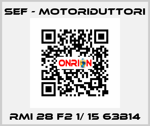 RMI 28 F2 1/ 15 63B14 SEF - MOTORIDUTTORI