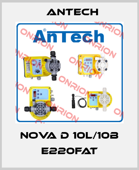 NOVA D 10L/10B E220FAT Antech