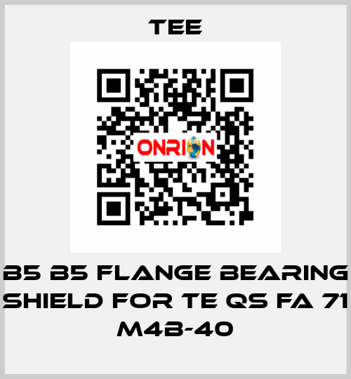 B5 B5 flange bearing shield for TE QS FA 71 M4B-40 TEE