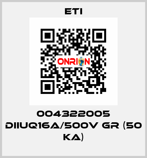 004322005 DIIUQ16A/500V gR (50 kA) Eti