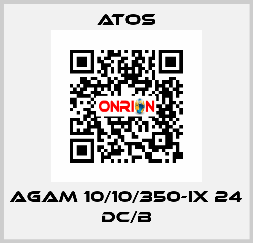 AGAM 10/10/350-IX 24 DC/B Atos