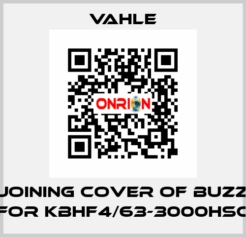 joining cover of buzz for KBHF4/63-3000HSC Vahle