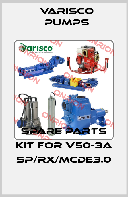 SPARE PARTS KIT FOR V50-3A SP/RX/MCDE3.0 Varisco pumps