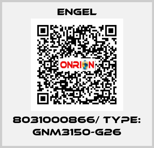 8031000866/ TYPE: GNM3150-G26 ENGEL