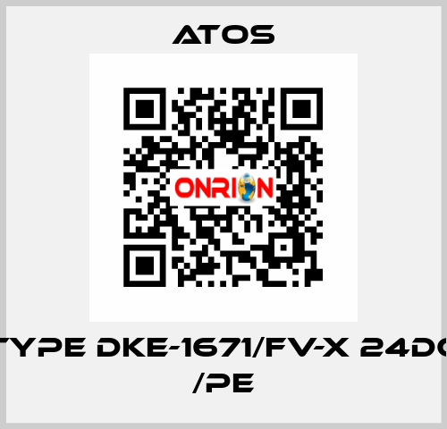 Type DKE-1671/FV-X 24DC /PE Atos