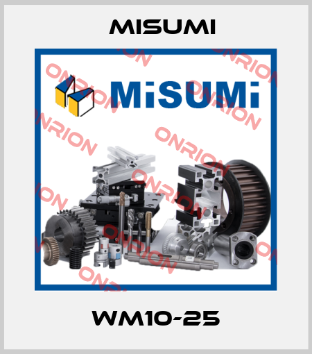WM10-25 Misumi