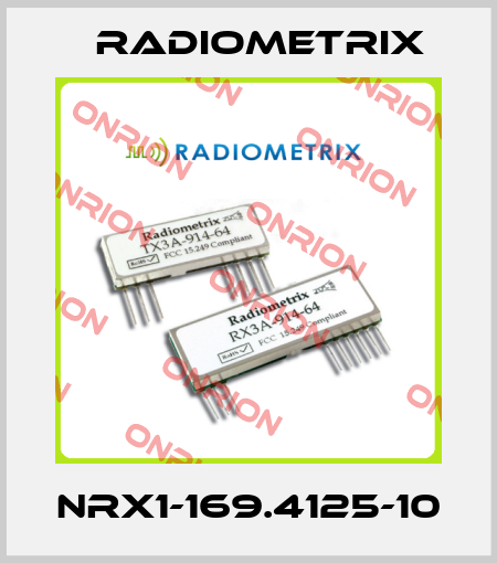 NRX1-169.4125-10 Radiometrix