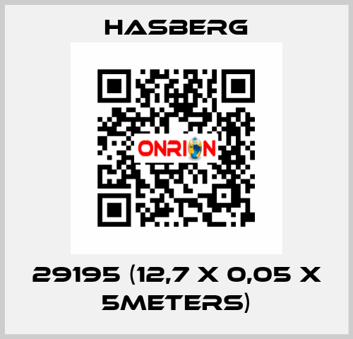 29195 (12,7 x 0,05 X 5meters) Hasberg