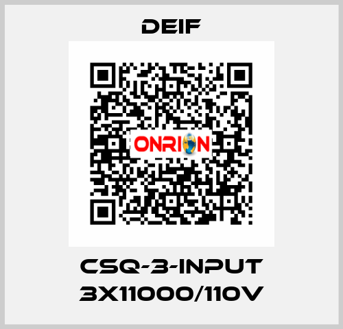 CSQ-3-INPUT 3X11000/110V Deif