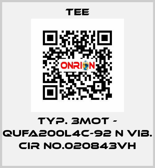 Typ. 3mot - QUFA200L4C-92 N Vib. CIR No.020843VH TEE