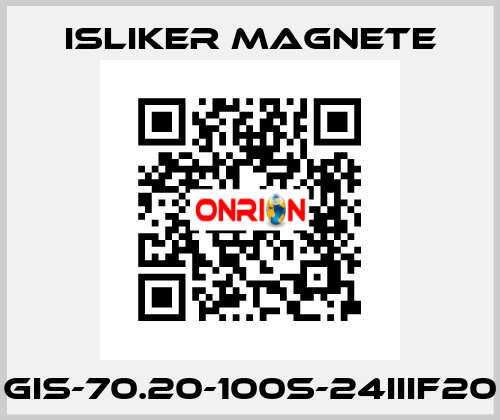 GIS-70.20-100S-24IIIF20 ISLIKER MAGNETE