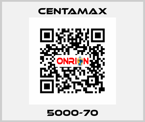 5000-70 CENTAMAX