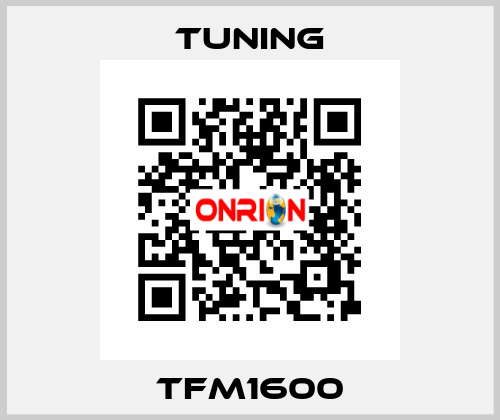 TFM1600 Tuning