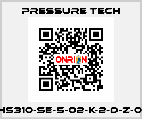 XHS310-SE-S-02-K-2-D-Z-015 Pressure Tech