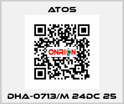 DHA-0713/M 24DC 25 Atos