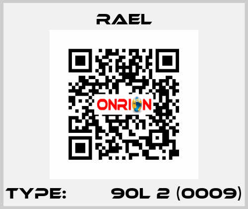 Type: МІА 90L 2 (0009) RAEL