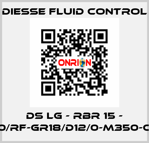 DS LG - RBR 15 - 25/40/RF-GR18/D12/0-M350-CS/CS DIESSE Fluid Control