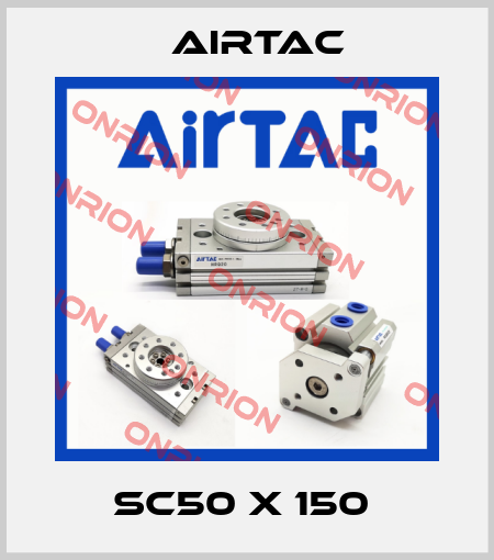 SC50 X 150  Airtac