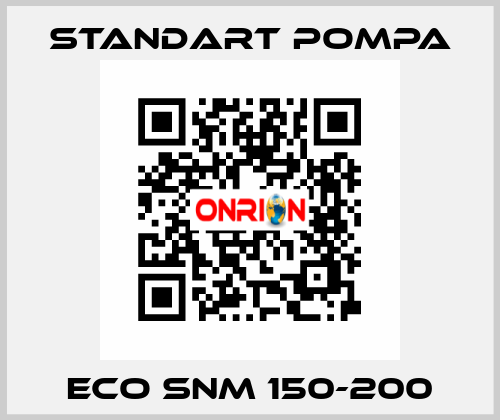 ECO SNM 150-200 STANDART POMPA