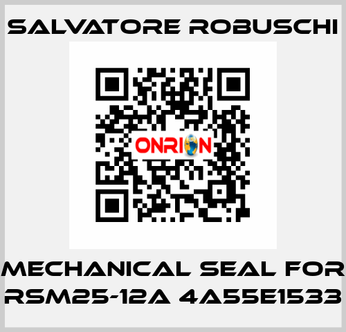 mechanical seal for RSM25-12A 4A55E1533 SALVATORE ROBUSCHI