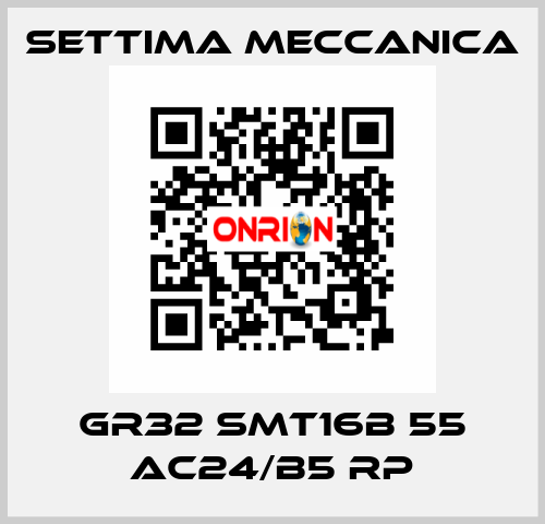 GR32 SMT16B 55 AC24/B5 RP Settima Meccanica