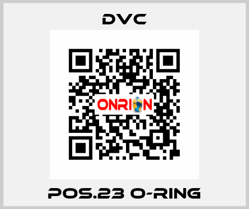Pos.23 O-ring DVC