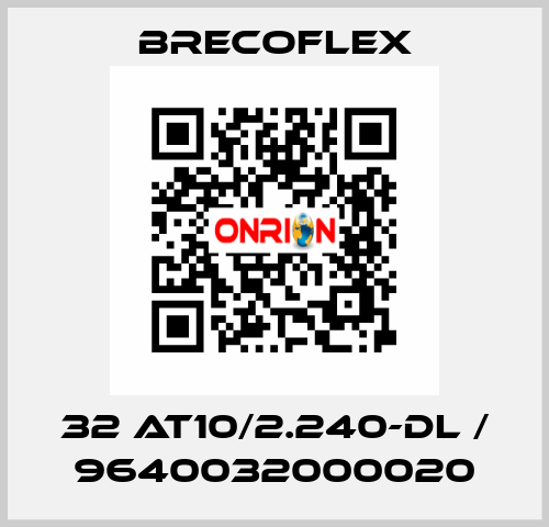 32 AT10/2.240-DL / 9640032000020 Brecoflex