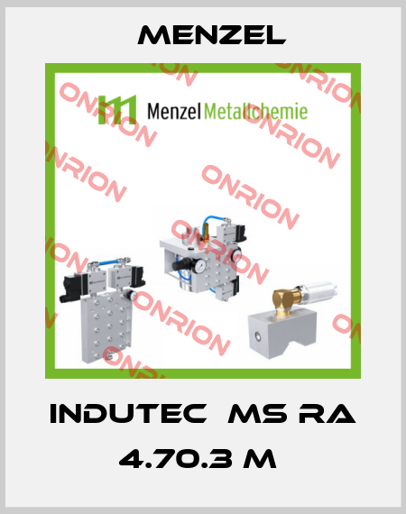 INDUTEC  MS RA 4.70.3 M  Menzel