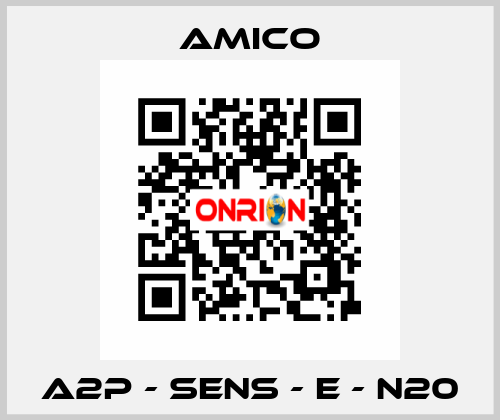 A2P - SENS - E - N20 AMICO