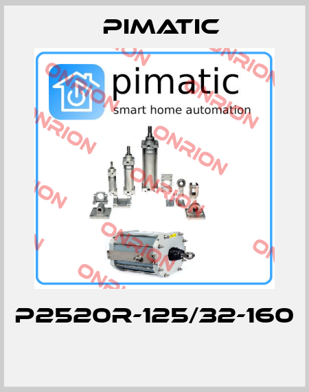 P2520R-125/32-160  Pimatic