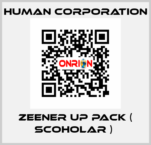 ZEENER UP PACK ( SCOHOLAR )  Human Corporation