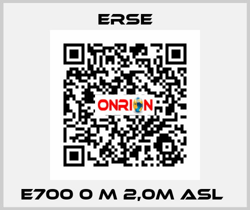 E700 0 M 2,0M ASL  Erse