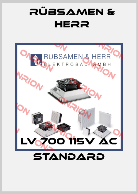 LV 700 115V AC Standard Rübsamen & Herr