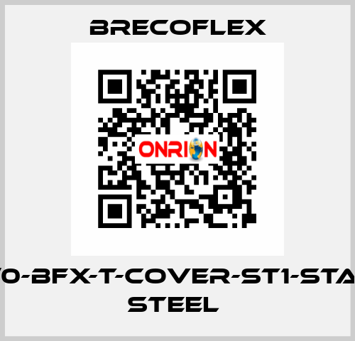 16AT10/0-BFX-T-COVER-ST1-STAINLESS STEEL  Brecoflex