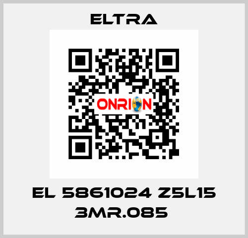 EL 5861024 Z5L15 3MR.085  Eltra