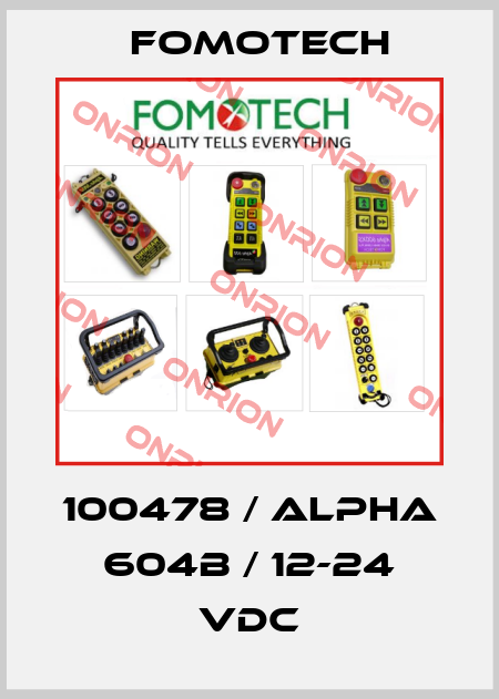 100478 / ALPHA 604B / 12-24 VDC Fomotech