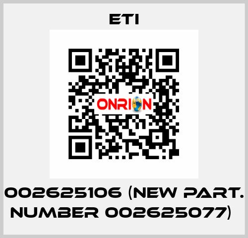 002625106 (new part. number 002625077)  Eti