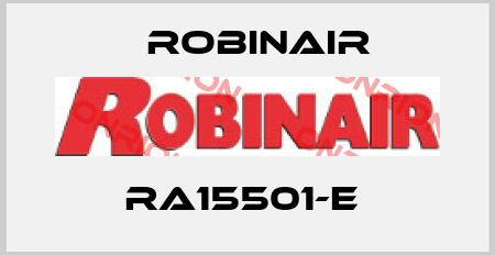 RA15501-E  Robinair