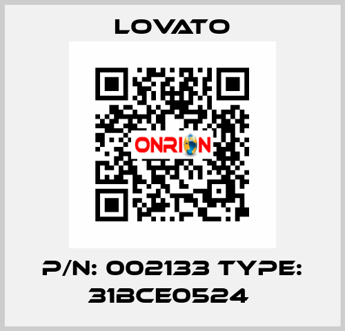 P/N: 002133 Type: 31BCE0524  Lovato