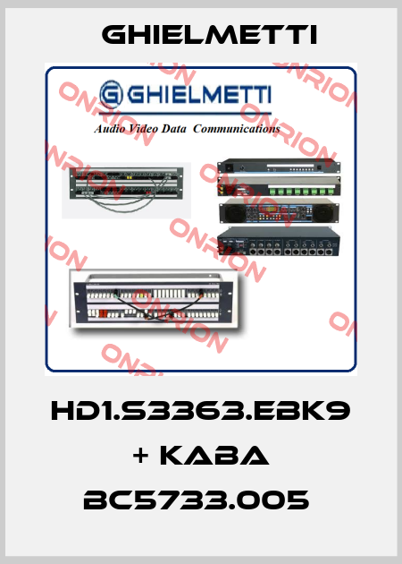 HD1.S3363.EBK9 + KABA BC5733.005  Ghielmetti
