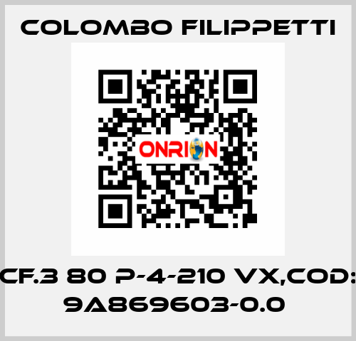 CF.3 80 P-4-210 VX,Cod: 9A869603-0.0  Colombo Filippetti