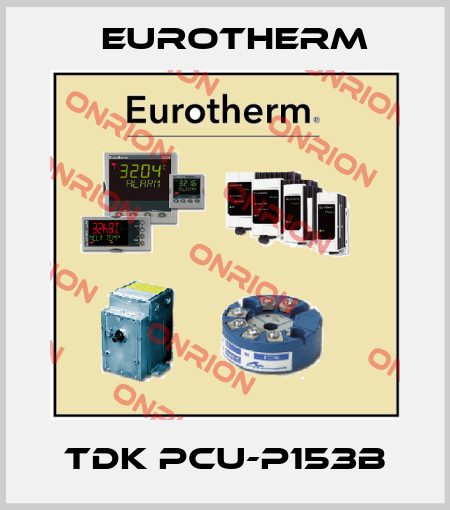 TDK PCU-P153B Eurotherm