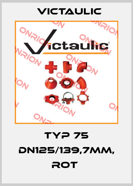 Typ 75 DN125/139,7mm, rot  Victaulic
