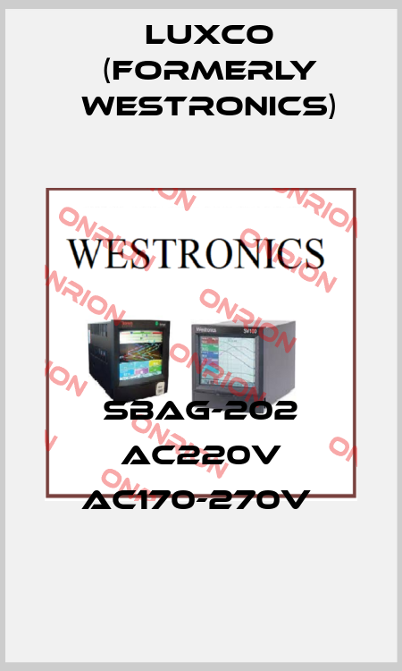 SBAG-202 AC220V AC170-270V  Luxco (formerly Westronics)