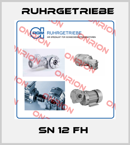 SN 12 FH  Ruhrgetriebe