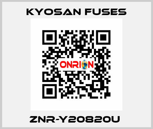 ZNR-Y20820U  Kyosan Fuses